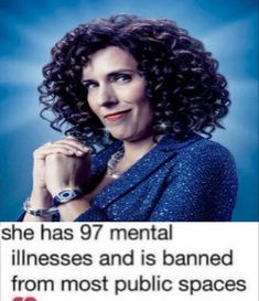 a woman with curly hair is smiling and holding her hand on her chest, in front of the caption that says she has 79 mental witnesses and is banned from most public spaces