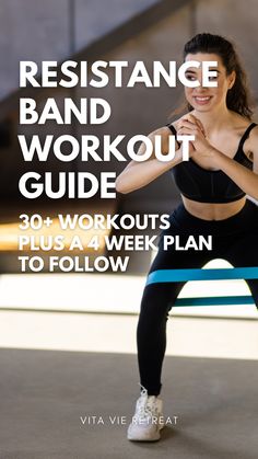 the resistance band workout guide for women is shown in front of a woman doing squat exercises