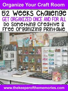 the free printable 52 weeks challenge week three challenge is organized once and for all