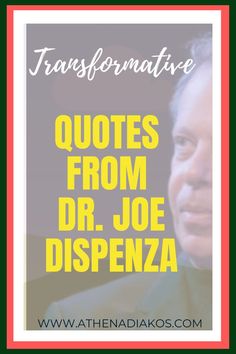 joe dispenza, joe dispenza quotes, joe dispenza motivation inspiration, joe dispenza affirmations, change your life quotes,mind blowing quotes, motivational quotes, Intentional quotes Mindset Quotes Positive, Perspective Quotes, Mindset Shift, Making Changes, Joe Dispenza, Life Change, Good Doctor