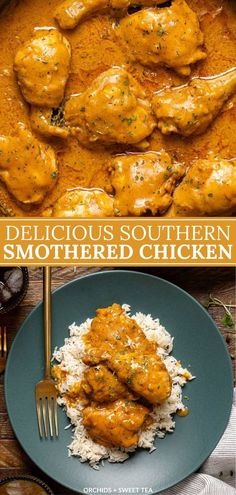 the cover of delicious southern smothered chicken is shown with rice and gravy