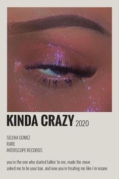 an ad for the new kind of makeup brand called kinda crazy, featuring a woman's eye with glitter on it