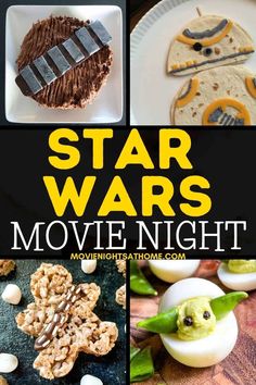 star wars movie night with food and desserts