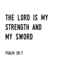 size: 28x22in Stretched Canvas Print: Strength And Sword by Maria Mendez : Using advanced technology, we print the image directly onto canvas, stretch it onto support bars, and finish it with hand-painted edges and a protective coating. Positive Encouragement, My Strength, Gods Grace, Christian Quotes Inspirational, Bible Encouragement, Christian Bible