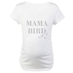 MAMA BIRD Shirt cute maternity shirt for the pregnant lady- fashion tee Mama Bird Shirt, Cute Maternity Shirts, Cute Maternity, Pregnant Lady, Maternity Shirt