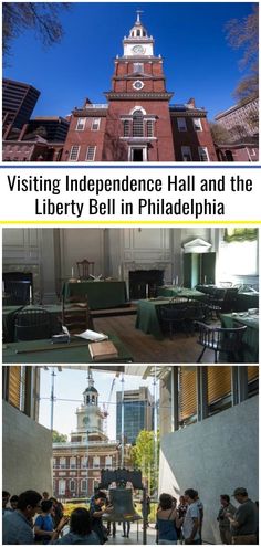 two pictures with the words visiting independence hall and the liberty bell in philadelphia on them