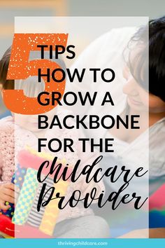 a woman holding a child with the text 5 tips how to grow a backbone for the guidance project