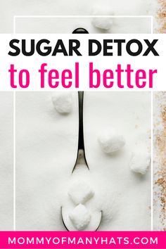 Detox from sugar naturally and safely by slowly cutting back those high sugar items in your daily diet. Discover how to do a sugar detox for beginners so that you still feel great without the bad side effects.    via MommyOfManyHats.com    Sugar Detox Tips for Beginners | Sugar Detox Ideas Detox From Sugar, Detox Tips, High Sugar, Healthy Sugar, Sugar Detox, Natural Detox, Holistic Living