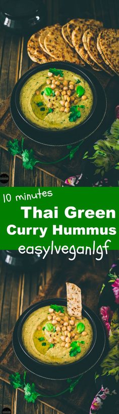 two plates filled with hummus and crackers on top of each other, the text reads 10 minutes thaa green curry hummus easy vegan