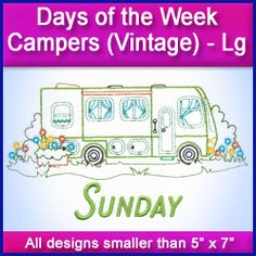 the days of the week campers vintage sunday