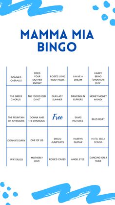 a blue and white poster with the words mamma mia bingo