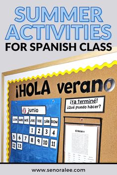 Summer Vocabulary Activities in Spanish - a summer bulletin board with "Hola verano" and a fast finisher Spanish word search with summer words Spanish Calendar, Worksheets For Middle School, Summer Lesson Plans, Summer Vocabulary, Learning Vocabulary, Summer Lesson