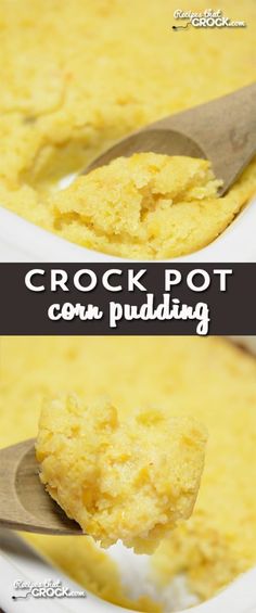 a spoon full of crock pot corn pudding in a white bowl with the words crock pot corn pudding on it