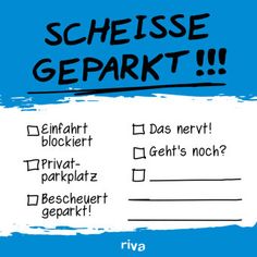 a blue and white poster with words that say scheise geparrt on it