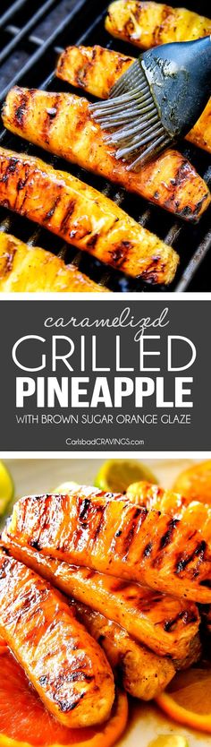 grilled pineapples with brown sugar orange glaze on the grill and in front