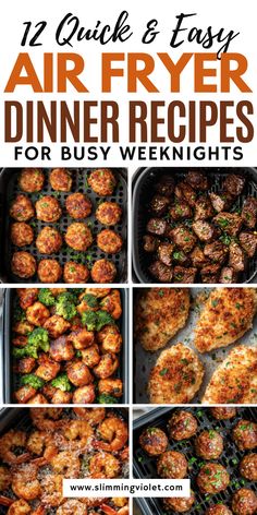 air fryer dinner recipes for busy weeknights that are easy to make and delicious