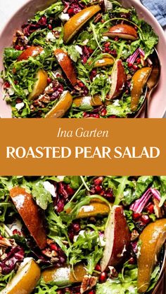 Ina Garten Roasted Pear Salad Roasted Pear Salad, Crumbled Goat Cheese, Roasted Pears, Healthy Lunch Salad, Pear Salad Recipes, Salad With Goat Cheese, Creamy Goat Cheese, Roasted Pear, Baked Pears