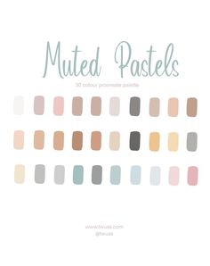 an image of colored pastels with the words, muted pastels on it