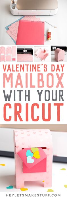 valentine's day mailbox with your cricut on it and the text overlay reads valentine's day mailbox with your cricut