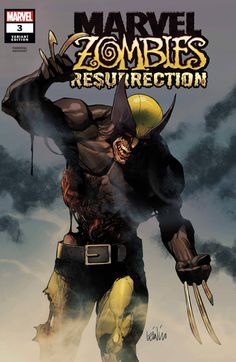 the cover to wolverine's comic book, zombies resurrection is shown