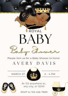 a baby shower is shown with black and gold balloons on the bottom, and an image of a baby in a crown