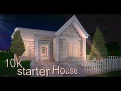 a house with the words 10k, starter house in front of it