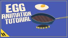 an egg frying in a pan with the words egg animation