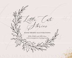 a hand drawn wreath with the words little cat fries on it and gold glitters