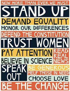 a poster with the words stand up and be the change