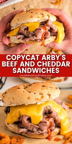 a hand holding a cheeseburger with the words copycat arby's beef and cheddar sandwiches