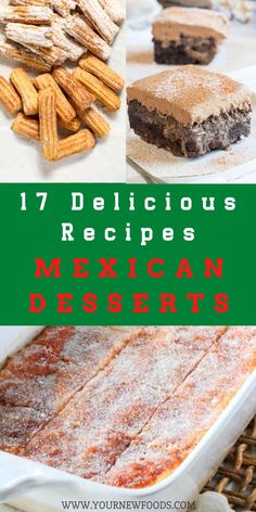 mexican desserts with text overlay that reads 17 delicious recipes for mexican desserts