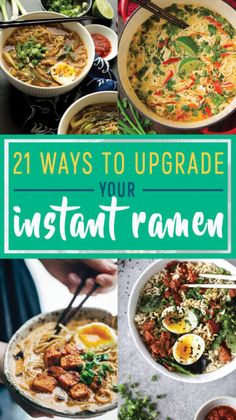 the cover of 21 ways to upgrade your instant ramen, with images of different dishes