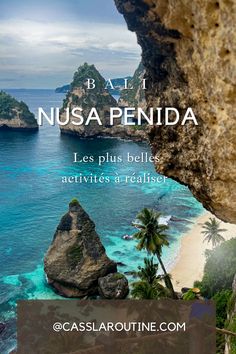 an image of the beach and ocean with text that reads, nusa penida