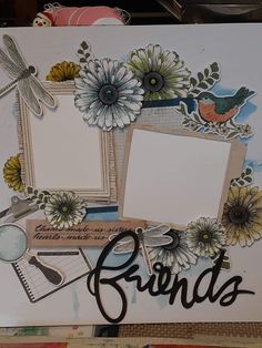 an altered photo frame with flowers and dragonflys on it, which says friends