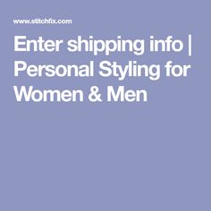 Enter shipping info | Personal Styling for Women & Men 90s Culture, Stitch Fix Outfits, Hanging Bag, Short Bob Hairstyles, Fix You, Bed Room, Outfits Casuales, Personal Stylist, Bob Hairstyles