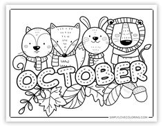 a coloring page with the words october and three cute animals in front of it, surrounded by leaves