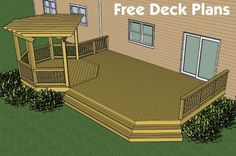 a wooden deck with an attached gazebo on the front and side of it that says, free deck plans