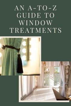 an image of a window with curtains and lights in the background that say, an altoz guide to window treatments