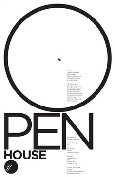 a poster with the words pen house written in black and white, on a white background