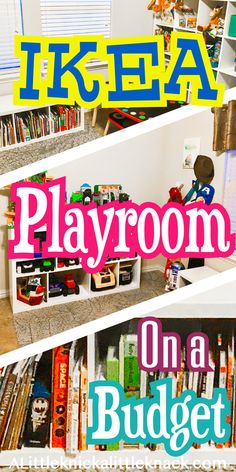 there are two bookshelves with toys in them and the words ikea playroom makeover