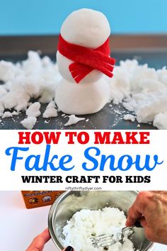 how to make fake snow for kids