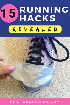 a woman's hand reaching for a running shoe with the text 15 running hacks revealed