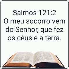 an open book with the words salmos 1212 o meu soccoro vem do senior, que fez os seus e a terra