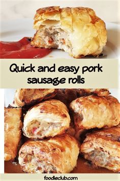 some food is on a white plate and there are two pictures with the words quick and easy pork sausage rolls