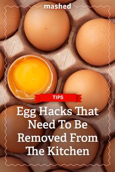 eggs in cartons with the words tips egg hacks that need to be removed from the kitchen