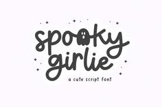 the spooky girlie font is shown in black ink on a white background