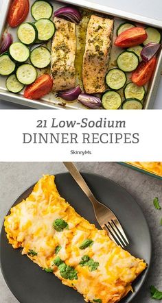 two pictures with different types of food and the words 21 low - sodium dinner recipes