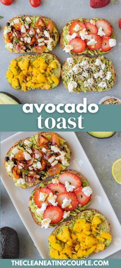 avocado toast with strawberries, tomatoes and other toppings on the side