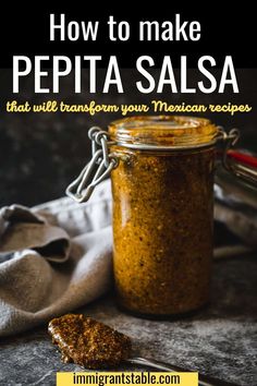 how to make pepita salsa that will transform your mexican recipe into something delicious and nutritious