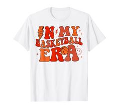 PRICES MAY VARY. In My Basketball Era Funny Gift For Boys,Girls,Men,Women,Kids Lightweight, Classic fit, Double-needle sleeve and bottom hem Basketball Manager Shirts, Funny Basketball Posters High Schools, My Favorite Basketball Player Shirts, Funny Basketball Shirts, Funny Basketball, Basketball Posters, Basketball Funny, Basketball T Shirt, Gift For Boys